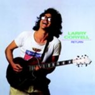 Larry Coryell/Return