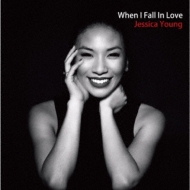 Jessica Young/When I Fall In Love 