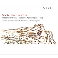 ヘルヒェンレーダー、マルティン（1961-）/Works For Cello ＆ Piano： Gauwerky(Vc) Eckardstein(P)