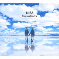 NIRA/Noxious Revival
