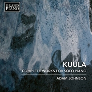 Complete Piano Works : Adam Johnson