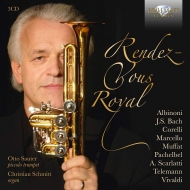 Trumpet Classical/Rendez-vous Royal-music For Trumpet ＆ Organ： Sauter(Pic Tp) C. schmitt(Organ)
