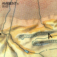 Brian Eno/Ambient 4 On Land