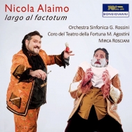 åˡ1792-1868/Largo Al Factotum-opera Arias Alaimo(T) Rosciani / G. rossini So Etc