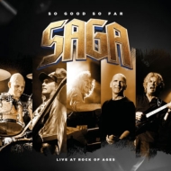 Saga/So Good So Far Live At Rock Of Ages (+dvd)