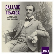 졼ϥե1879-1951/Ballade Tragica-chamber Works Fragaria Vesca