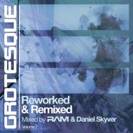 Ram / Daniel Skyver/Grotesque Reworked  Remixed 2