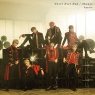 Never Ever End / Always (+DVD)
