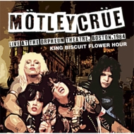 Motley Crue/Live At The Orpheum Theatre Boston 1984 King Biscuit Flower