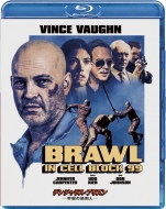 Brawl In Cell Block 99