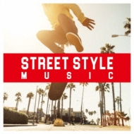 Various/Street Style Music