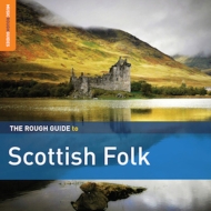 Various/Rough Guide To Scottish Folk