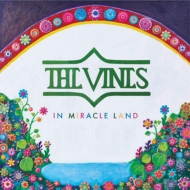 Vines/In Miracle Land