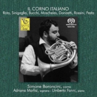 Horn Classical/Il Corno Italiano Simone Baroncini(Hr) Fanni(P) Marfisi(S) (Hyb)