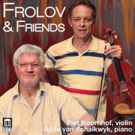 եա1937-2013/Frolov  Friends-violin Works Koornhof(Vn) Schalkwyk(P)