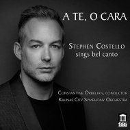 Tenor Collection/A Te O Cara-sings Bel Canto Stephen Costello(T) Orbelian / Kaunas City So