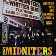 Thee Midniters/Whittier Blvd. And Dreaming Casually (Pps)