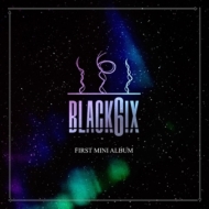 BLACK6IX/1st Mini Album ˾ξ