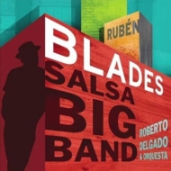 Ruben Blades/Salsa Big Band (Digi)