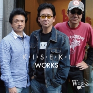 WORKS/Kiseki