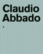 Claudio Abbado -The Last Years (6BD)