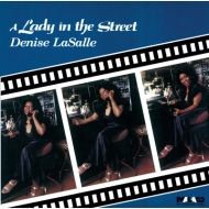 Denise Lasalle/Lady In The Street (Ltd)