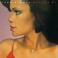 Fern Kinney/Groove Me (Ltd)