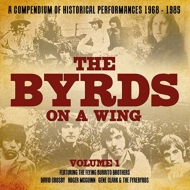 Byrds On A Wing Vol.1