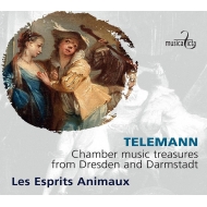 ƥޥ1681-1767/Chamber Music Treasuresfrom Dresden  Darmstadt Les Esprits Animaux