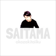 ΰ/Saitama (+dvd)(Ltd)