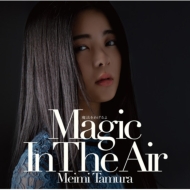 @ `Magic In The Air`