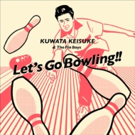 Let`s Go Bowling