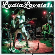 Lydia Loveless/Live From The Documentary Who Is Lydia Loveless? (+dvd)