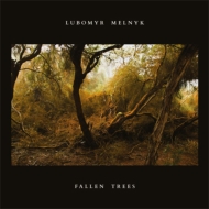 Lubomyr Melnyk/Fallen Trees