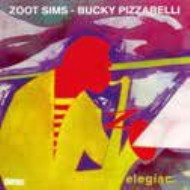 Zoot Sims / Bucky Pizzarelli/Elegiac