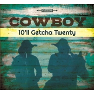10'll Getcha Twenty (Allman Brothers Band-affiliation, Limited To 1200)