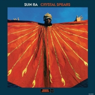 Crystal Spears (Colored Vinyl, Liner Notes By Ra-ficionado Brother Cleve)