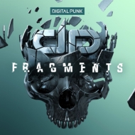 Digital Punk/Fragments
