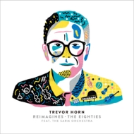 Trevor Horn Reimagines -The Eighties@Featuring the Sarm Orchestra (2CD)