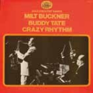 Crazy Rhythm : Buddy Tate / Milt Buckner | HMV&BOOKS online 
