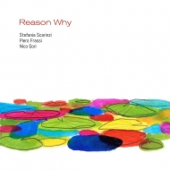 Stefania Scarinzi / Piero Frassi/Reason Why