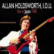Allan Holdsworth/I. o.u. Live In Japan 1984 (+dvd)