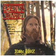Eden' s Island: Music Of An Enchanted Isle