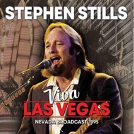 Stephen Stills/Viva Las Vegas