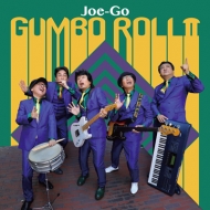 Joe-Go/Gumbo Roll II