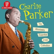 Charlie Parker/Absolutely Essential 3 Cd Collection