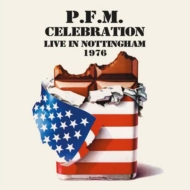 Celebration -Live In Nottingham 1976: 2CD Remastered Edition