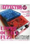 Magazine (Book)/The Effector Book Vol.42 シンコー・ミュージック・ムック
