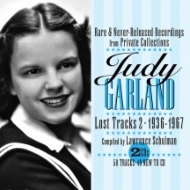 Judy Garland/Lost Tracks Vol.2 1936-1967