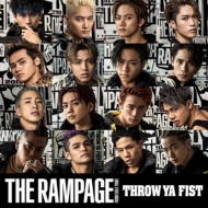 THE RAMPAGE from EXILE TRIBE/Throw Ya Fist